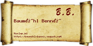 Baumöhl Bennó névjegykártya